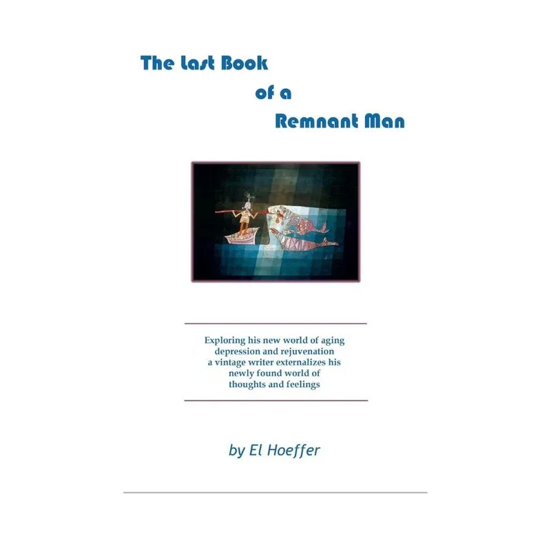 The Last Book of a Remnant Man