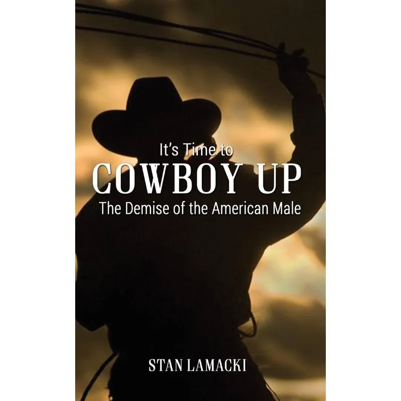 Its Time to Cowboy Up