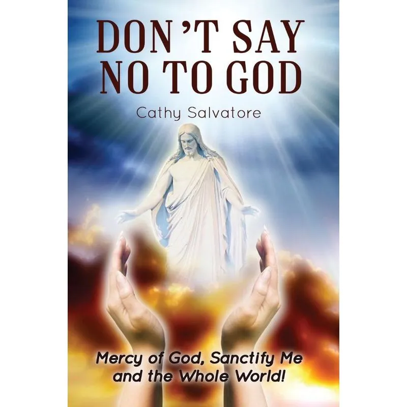 Dont Say No to God