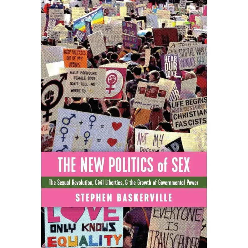 The New Politics of Sex