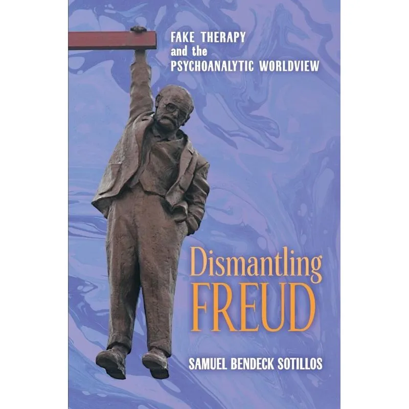 Dismantling Freud