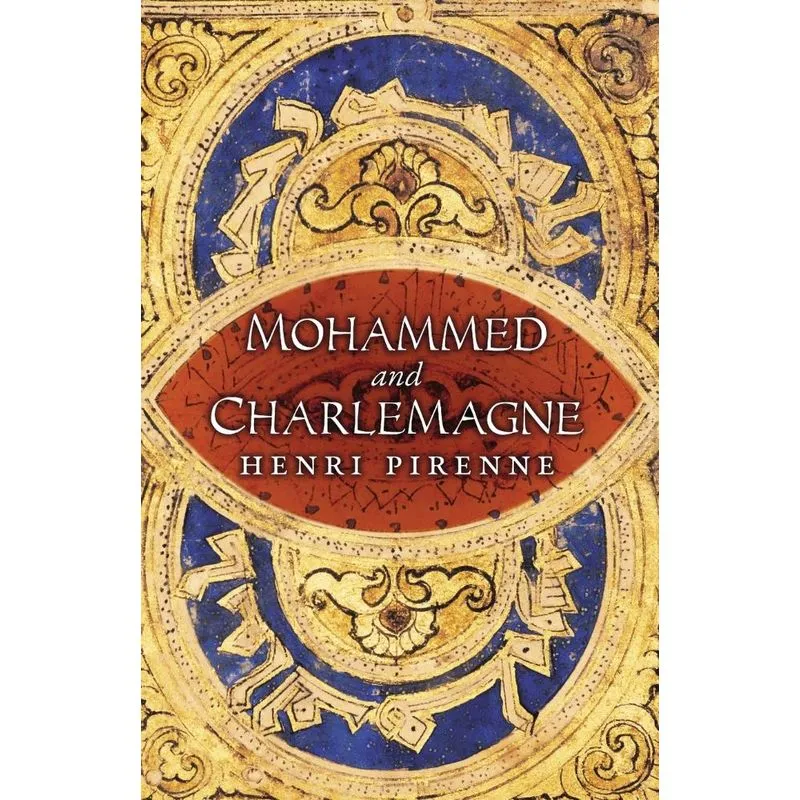 Mohammed And Charlemagne