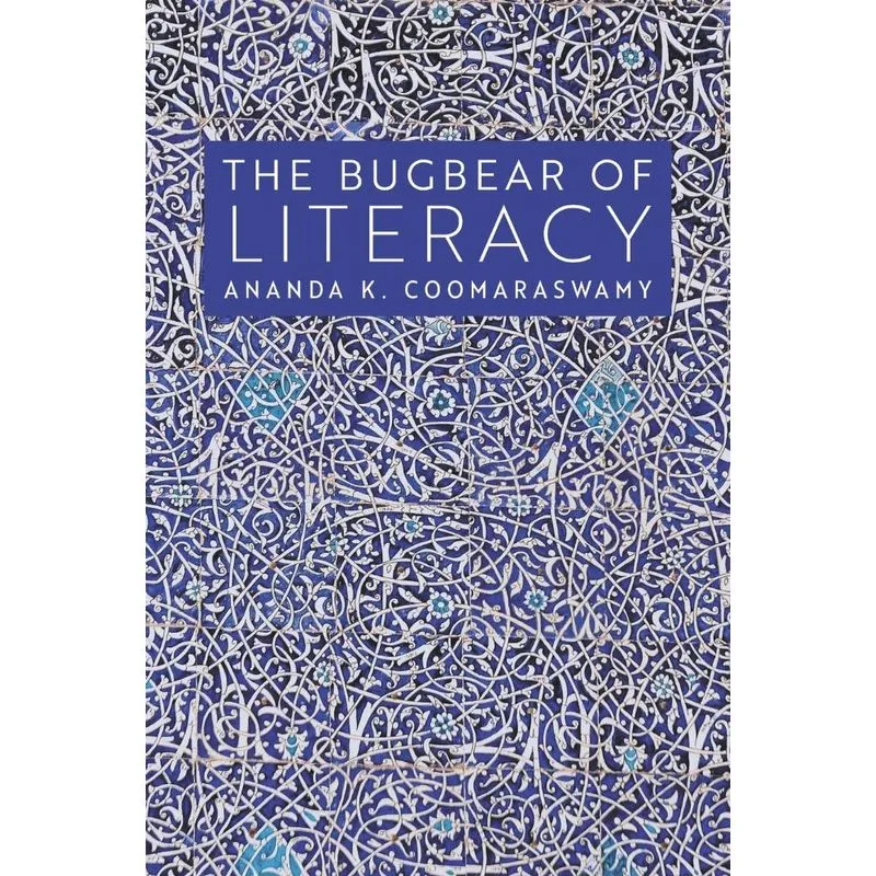 The Bugbear Of Literacy