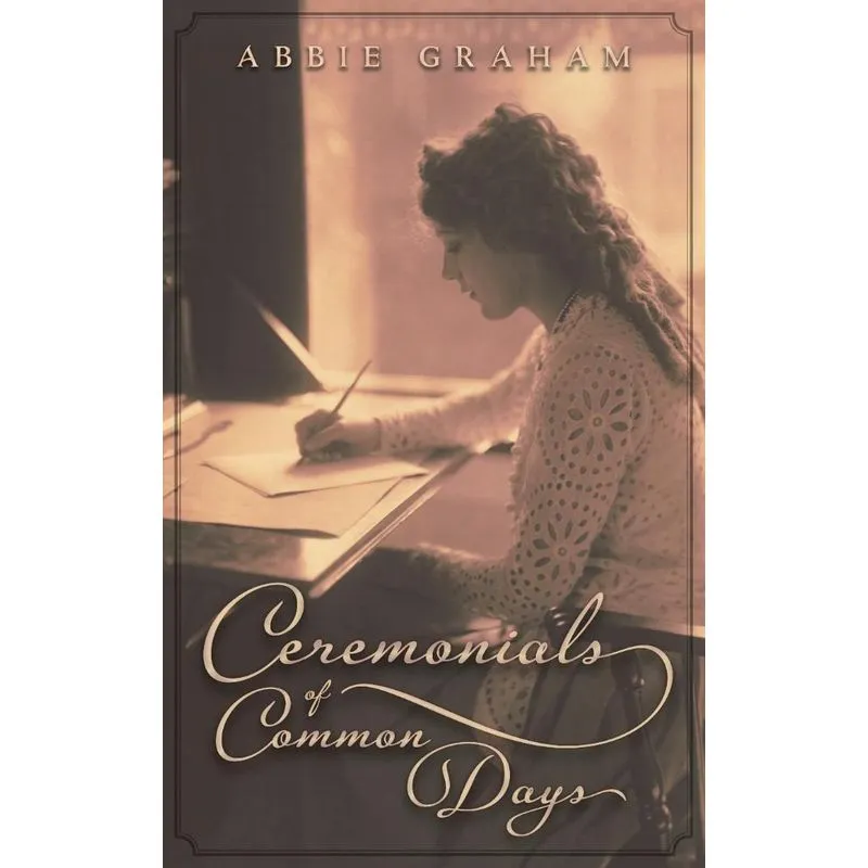 Ceremonials Of Common Days