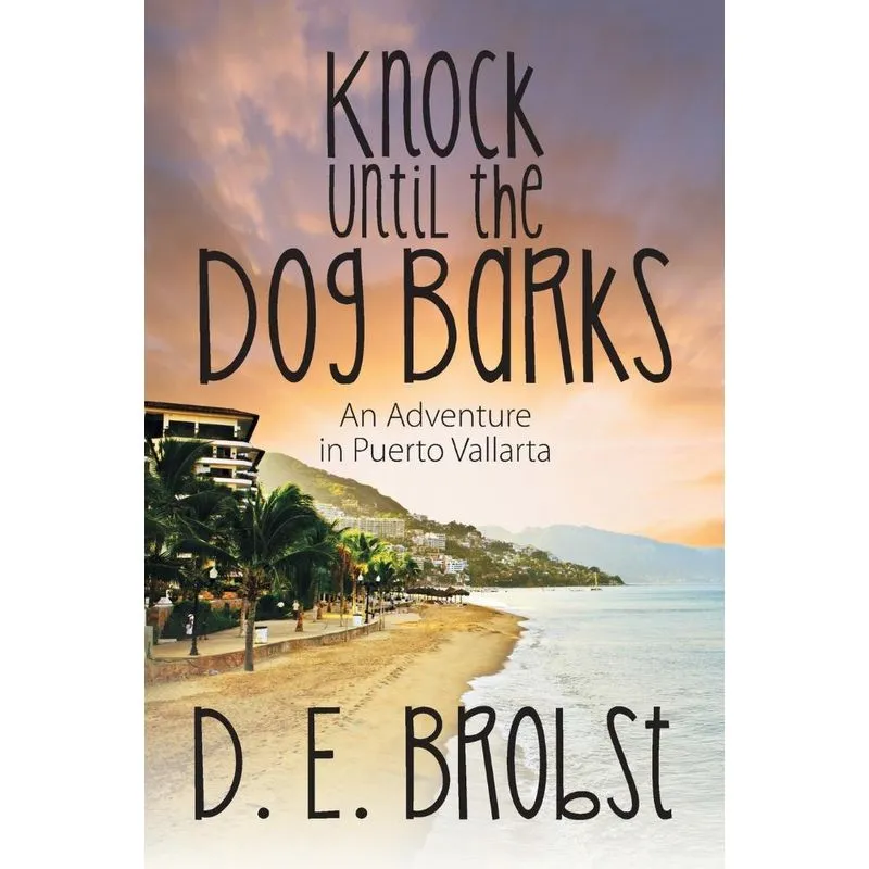 Knock Until the Dog Barks