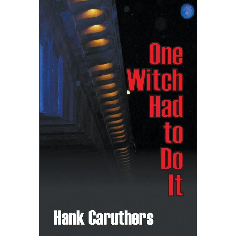 One Witch Had to Do It