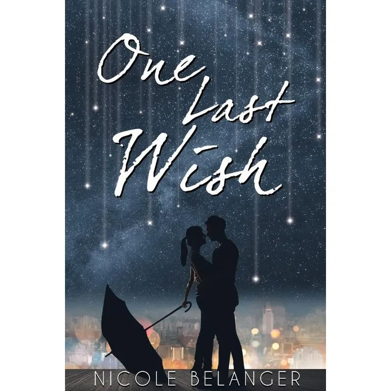 One Last Wish