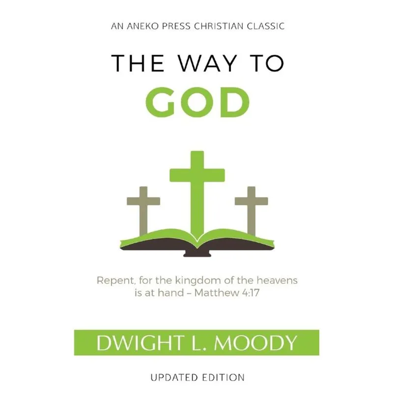 The Way to God - Updated Edition