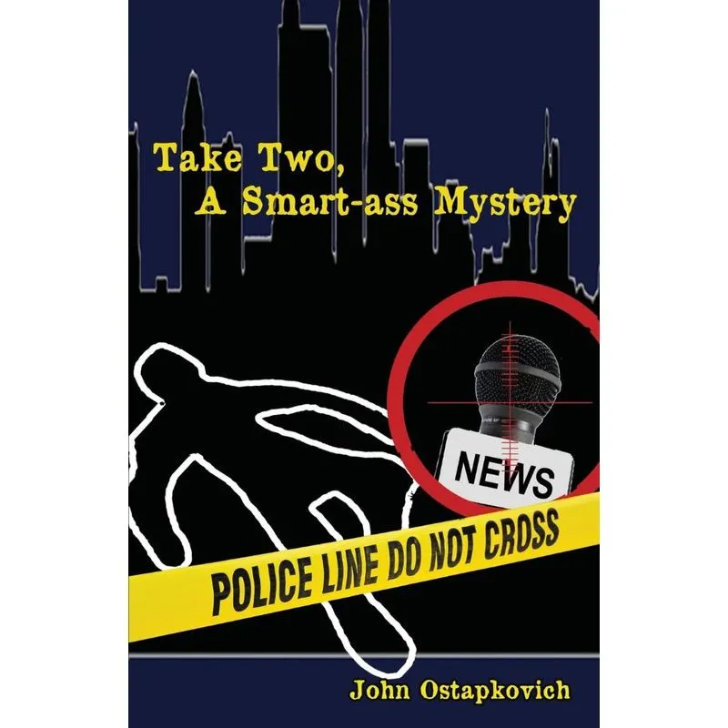 Take Two, a Smart-Ass Mystery