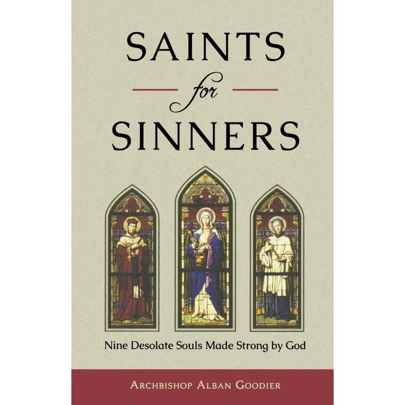 Saints for Sinners