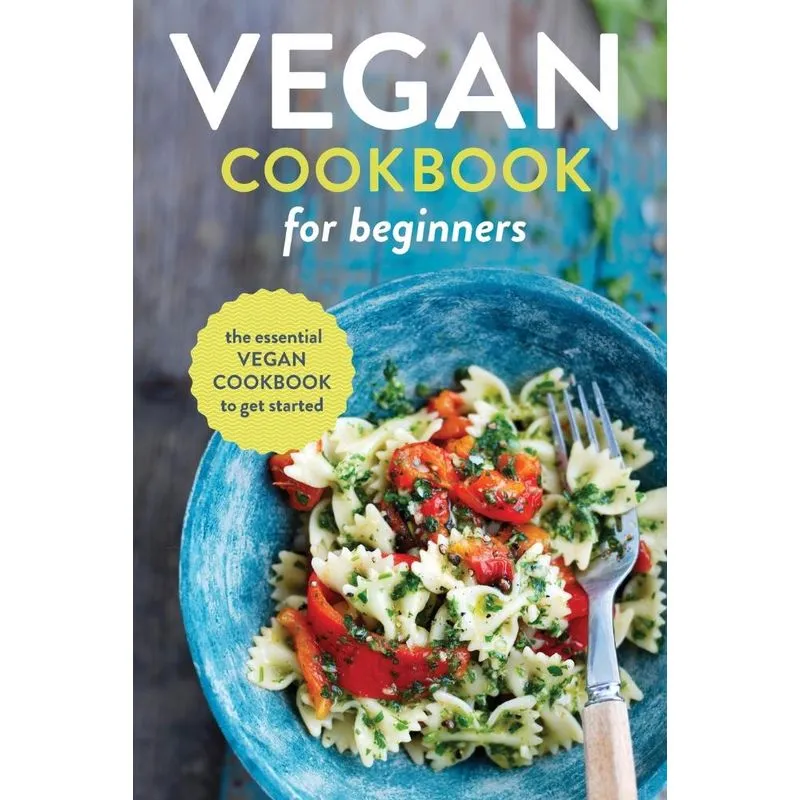 Vegan Cookbook for Beginners