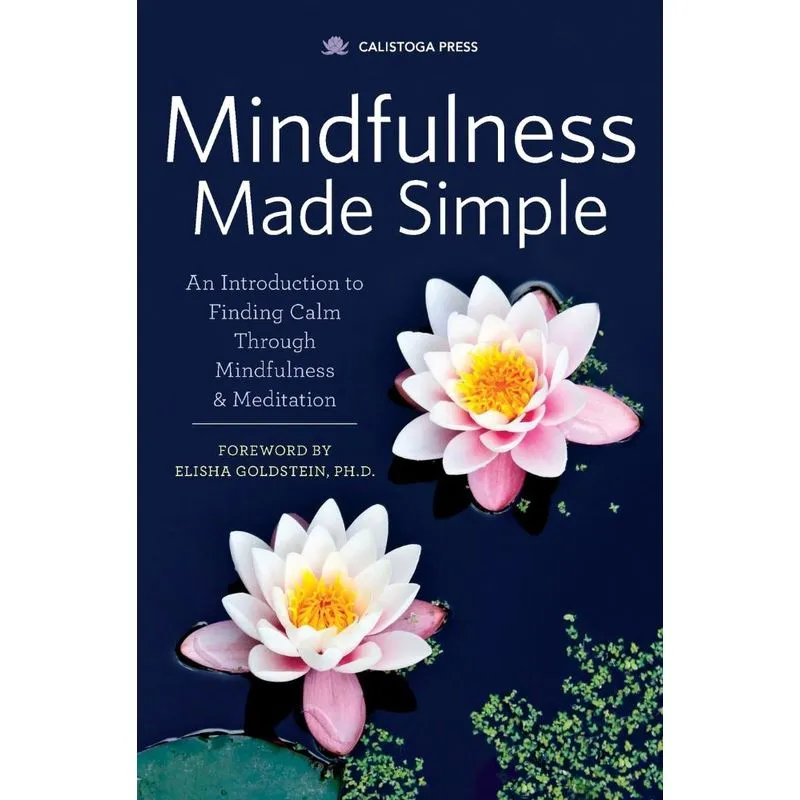 Mindfulness Made Simple