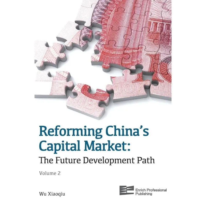 Reforming Chinas Capital Market