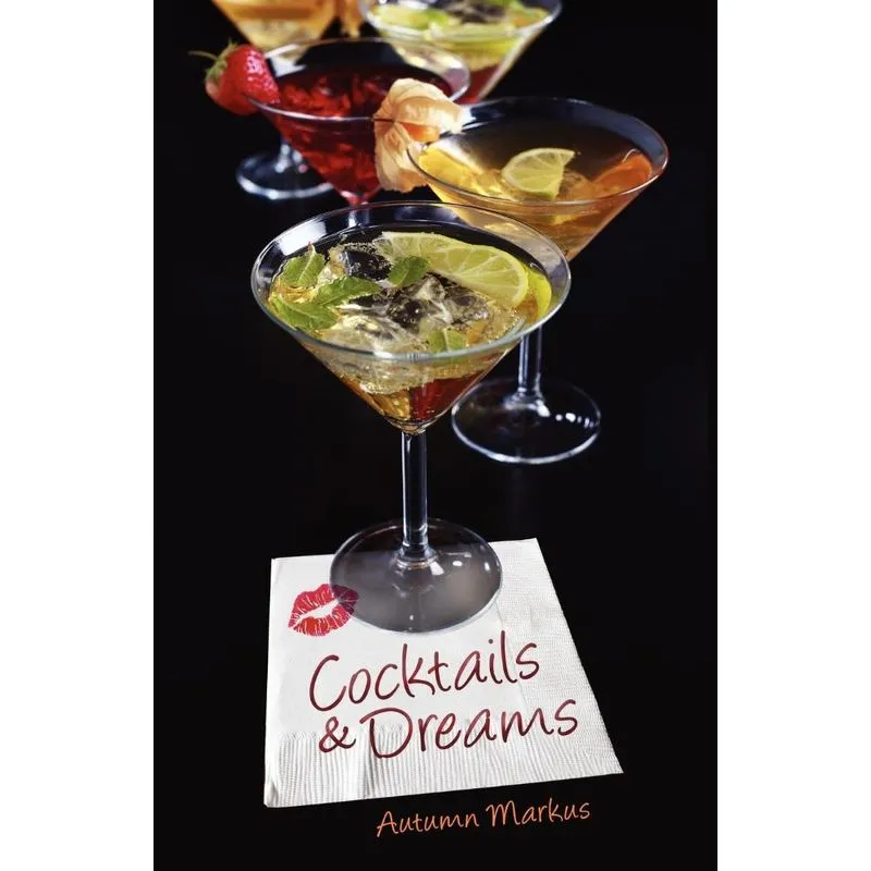 Cocktails & Dreams