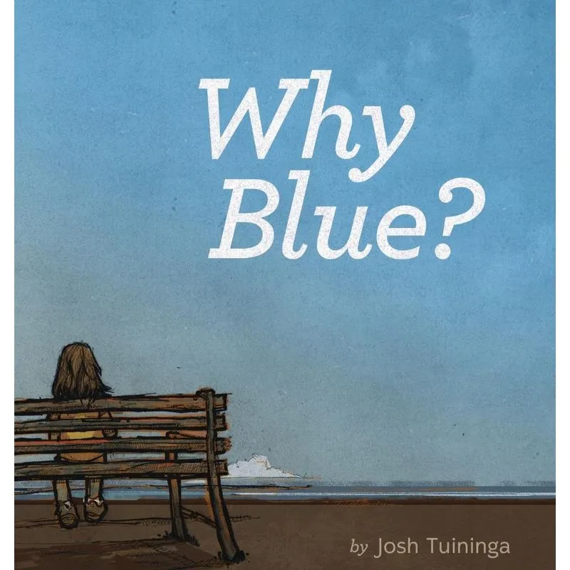 Why Blue?