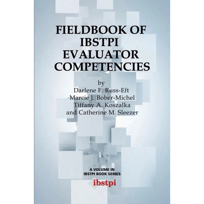 Fieldbook of Ibstpi Evaluator Competencies