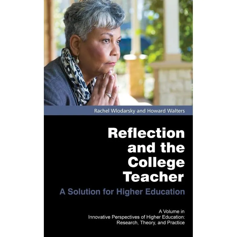 Reflection and the College Teacher
