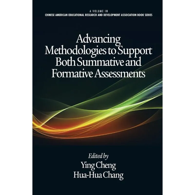 Advancing Methodologies to Support Both Summative and Forma