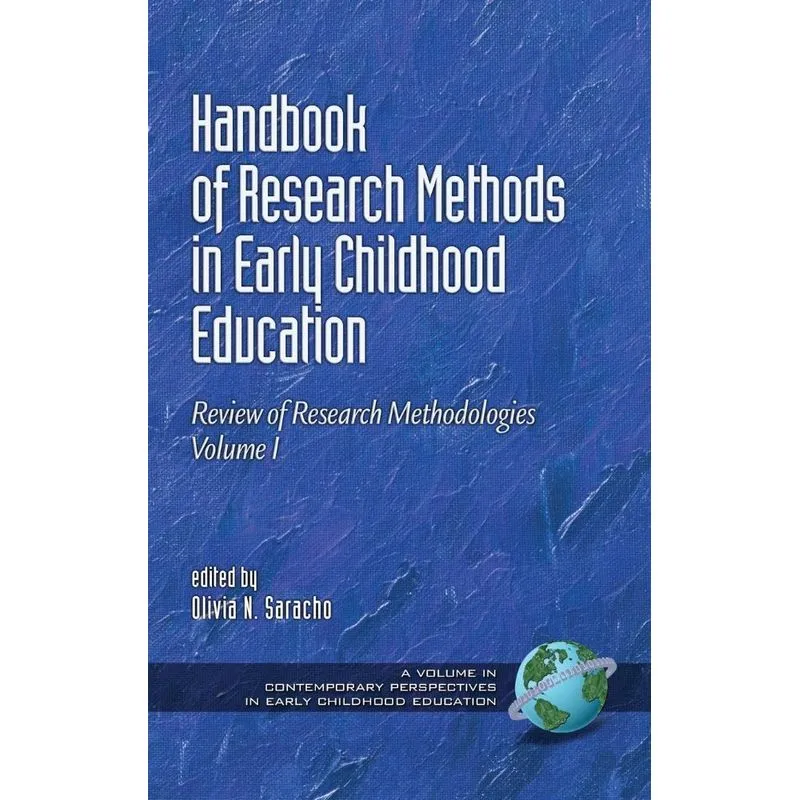 Handbook of Research Methods in Early Childhood Education