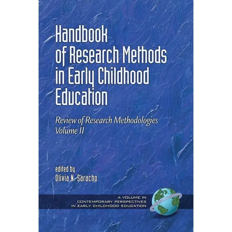 Handbook of Research Methods in Early Childhood Education