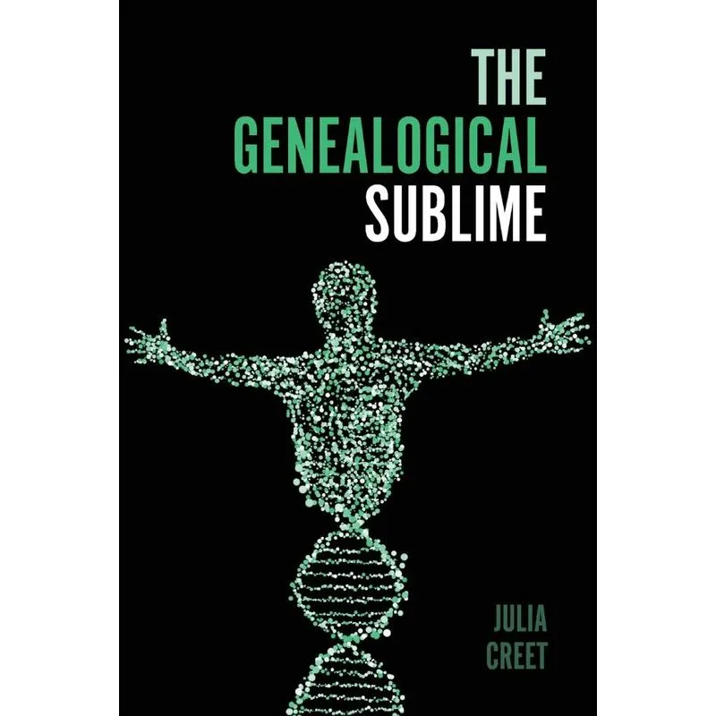 The Genealogical Sublime