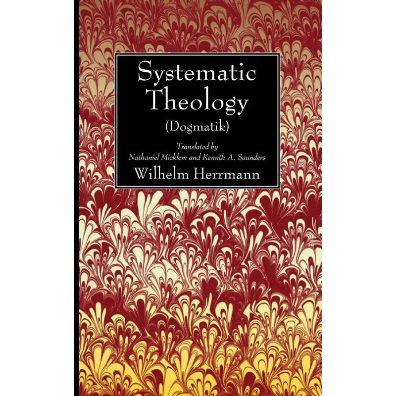 Systematic Theology (Dogmatik)