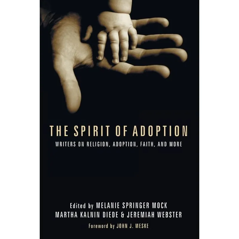 The Spirit of Adoption