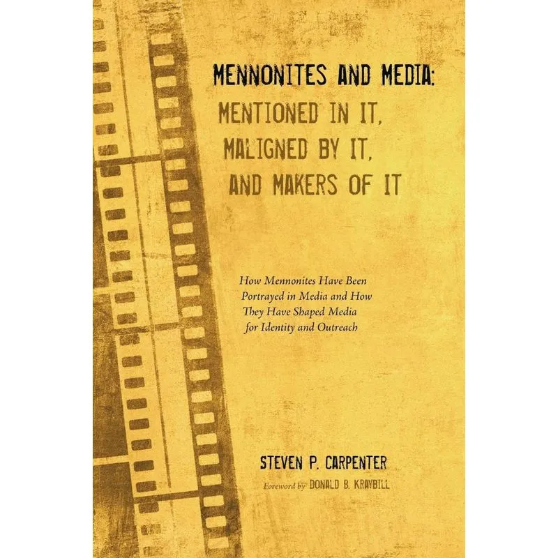 Mennonites and Media