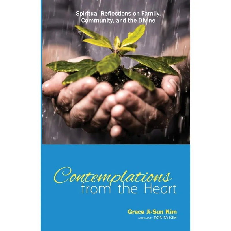 Contemplations from the Heart