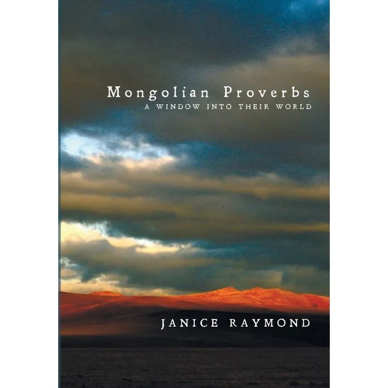 Mongolian Proverbs