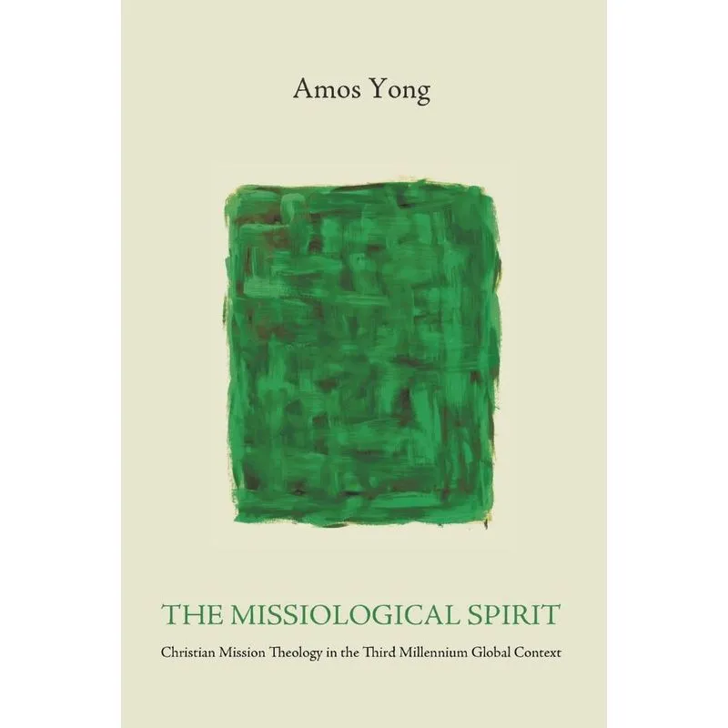 The Missiological Spirit