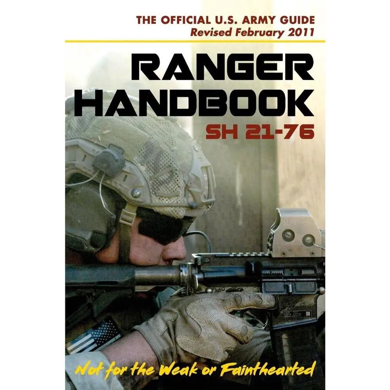 U. S. Army Ranger Handbook SH21-76, Revised february 2011