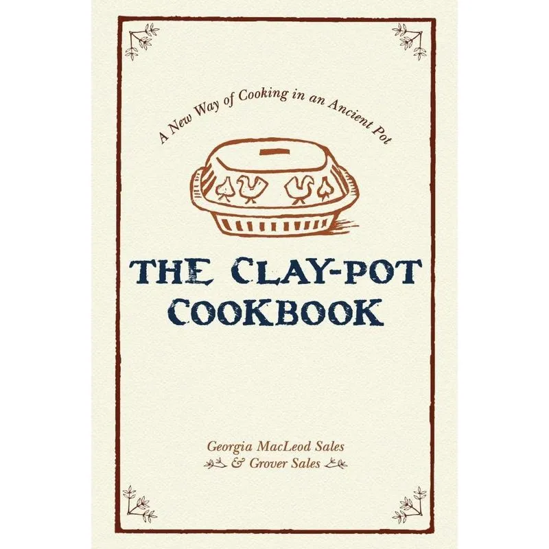 The Clay-Pot Cookbook