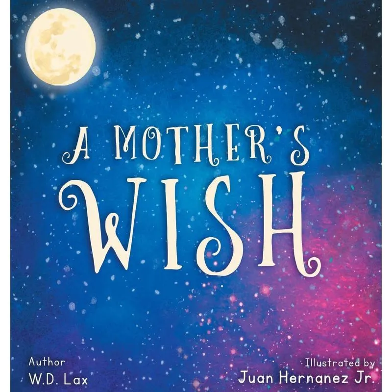 A Mothers Wish