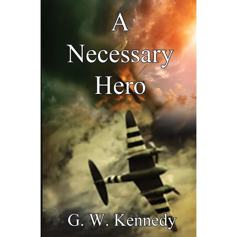 A Necessary Hero