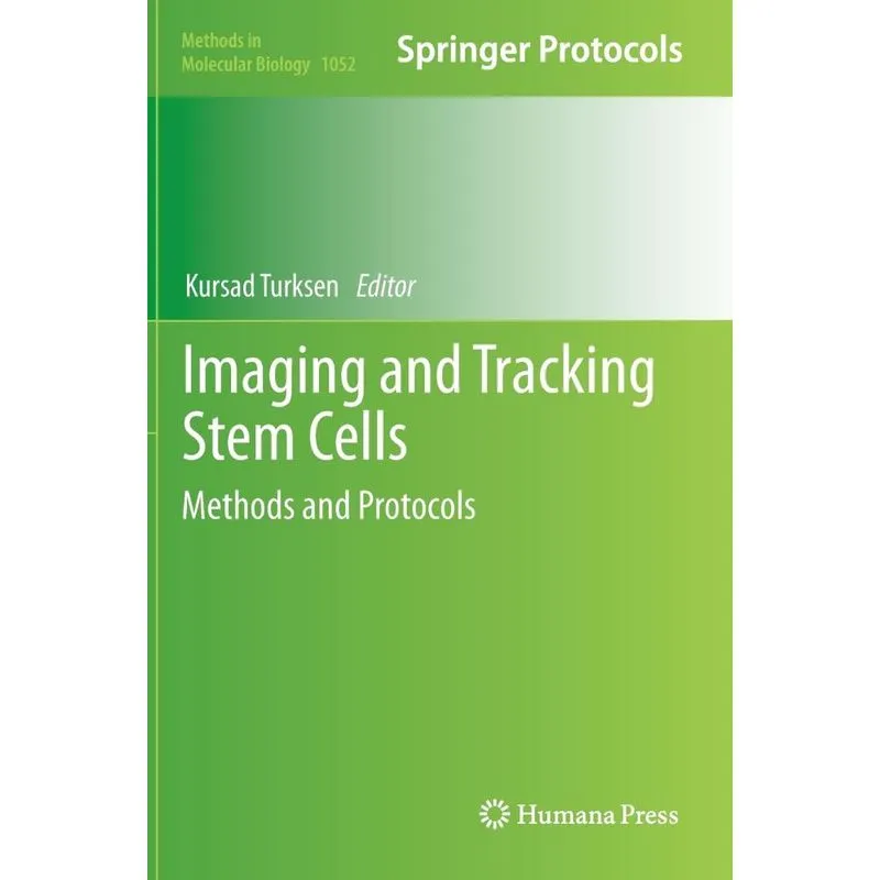Imaging and Tracking Stem Cells