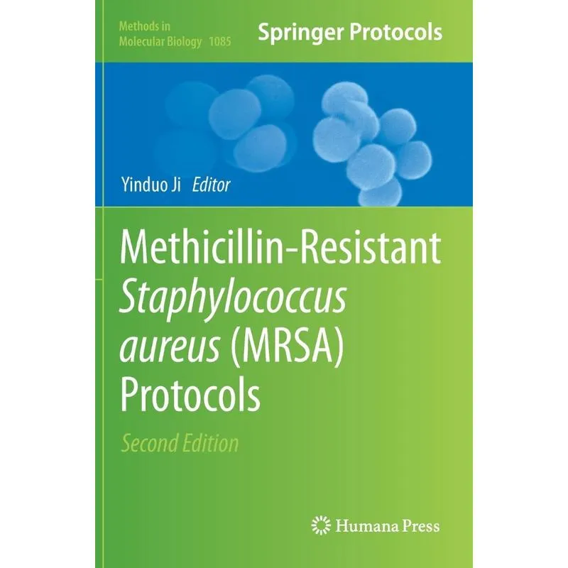 Methicillin-Resistant Staphylococcus Aureus (MRSA) Protocol
