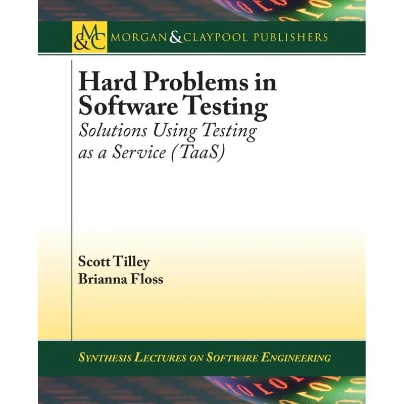 Hard Problems in Software Testing