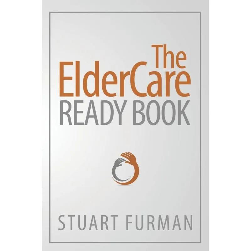 The ElderCare Ready Book