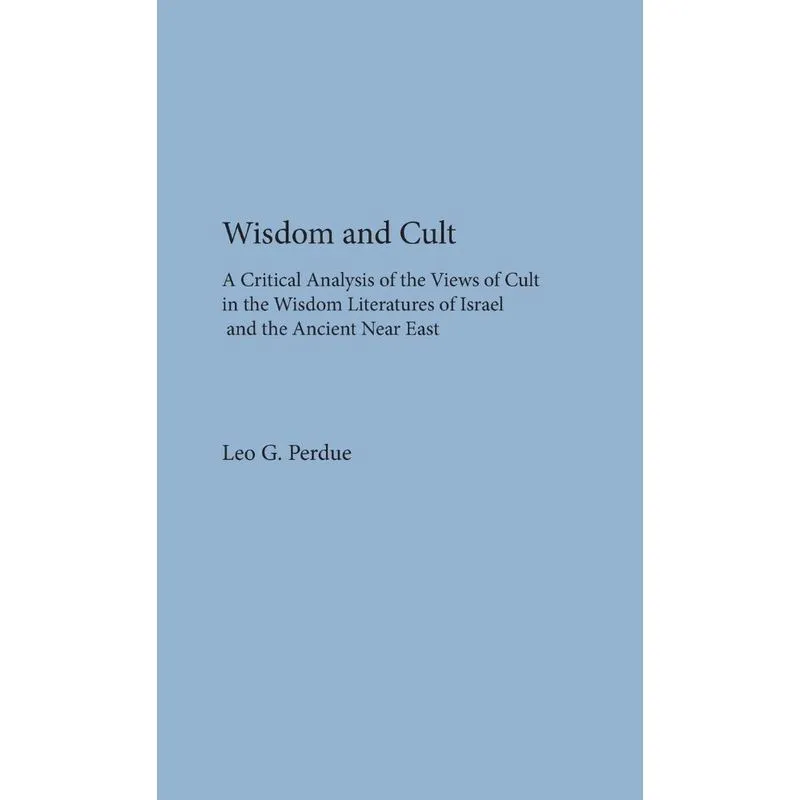 Wisdom and Cult