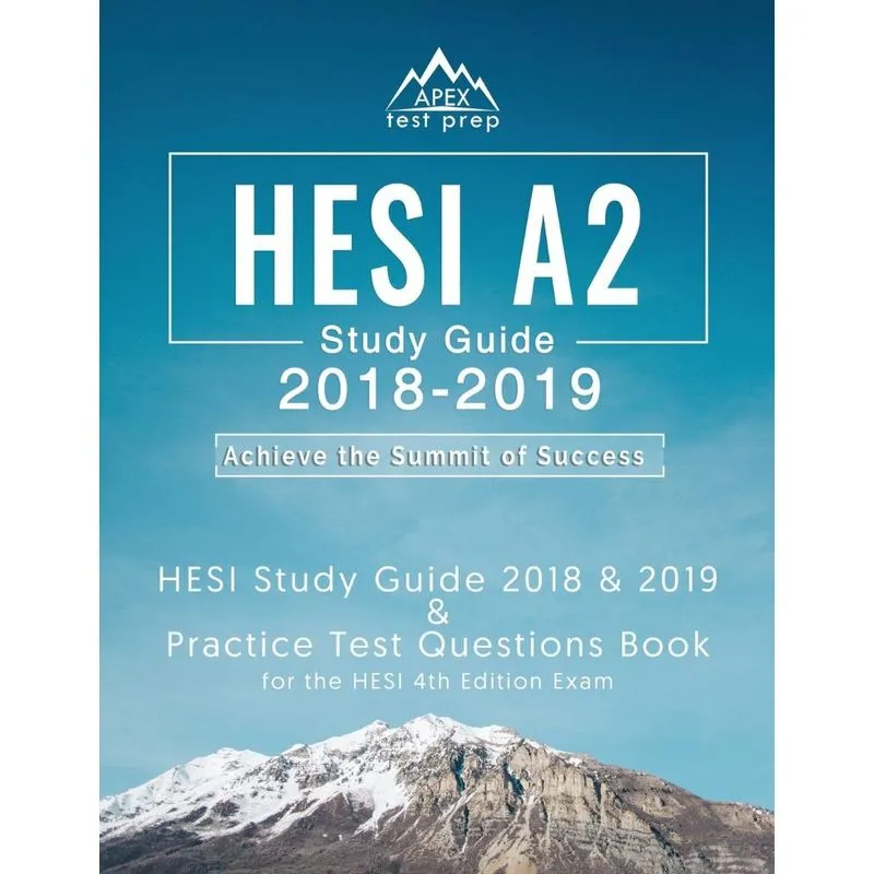 HESI A2 Study Guide 2018 & 2019