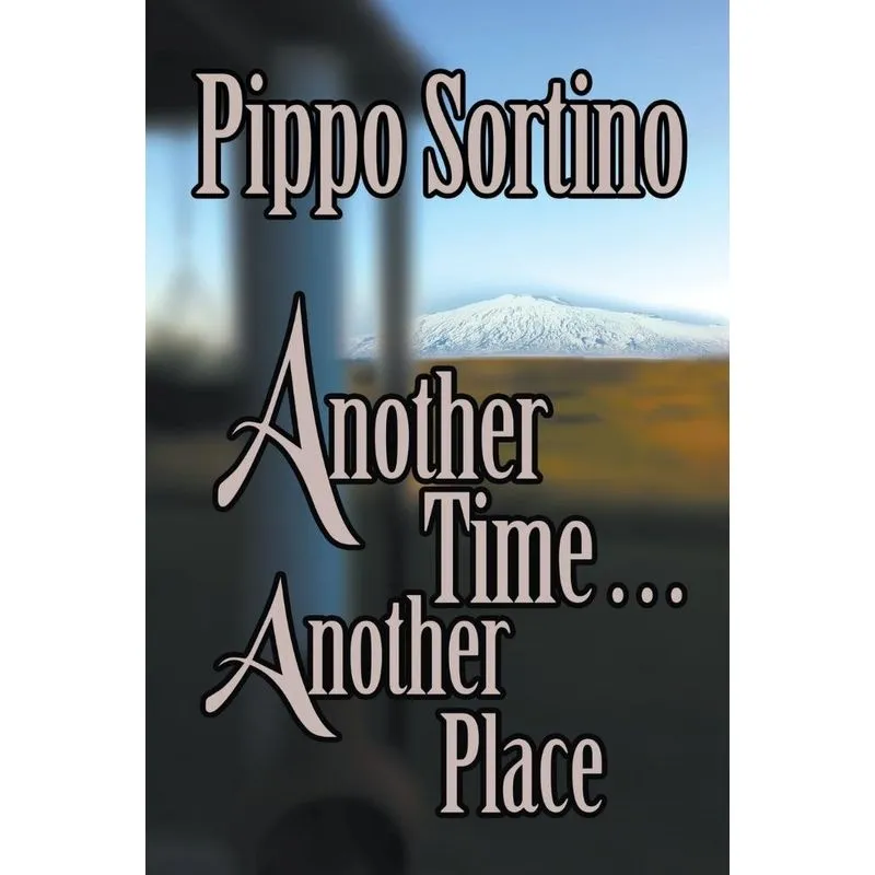Another Time . . . Another Place