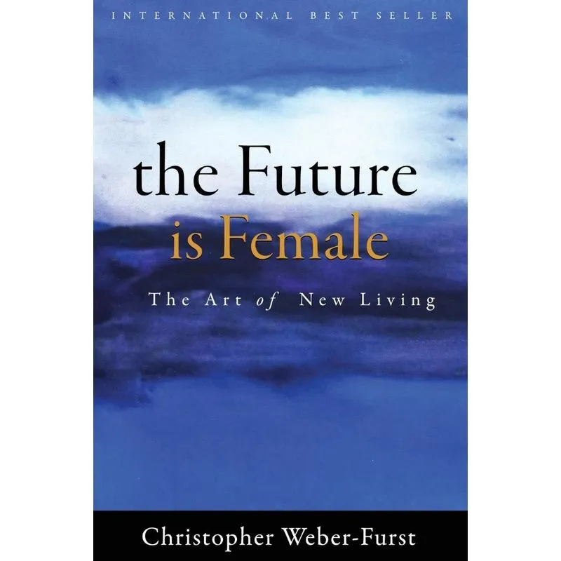 The Future is Female