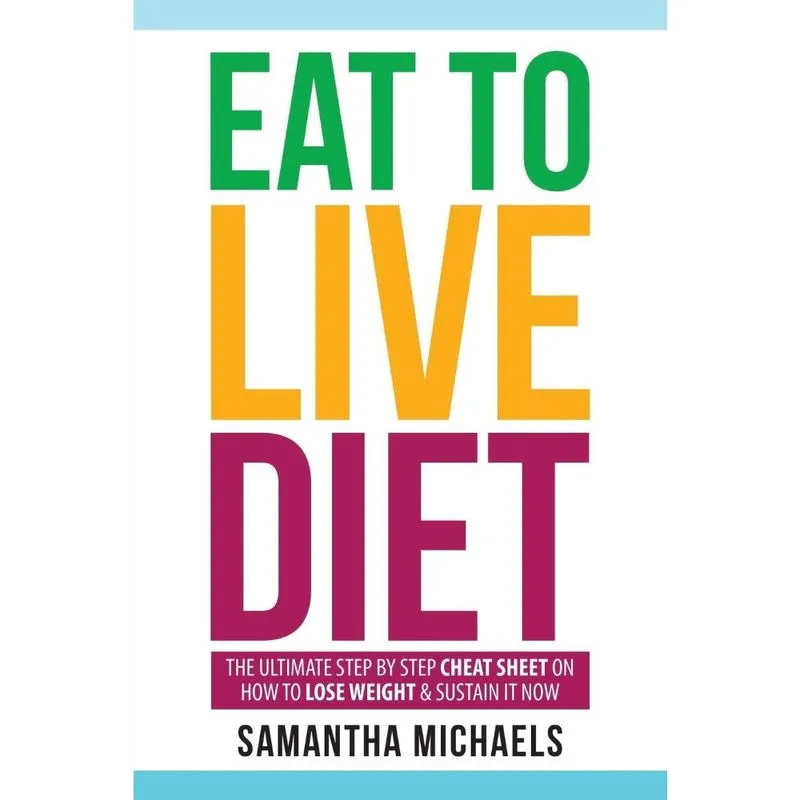 Eat to Live Diet