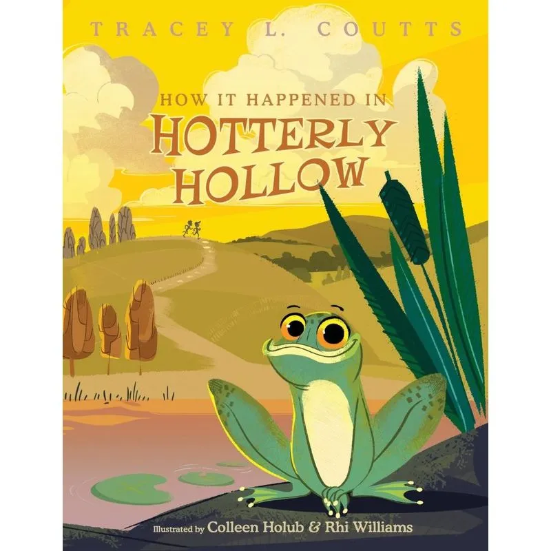How It Happened In Hotterly Hollow