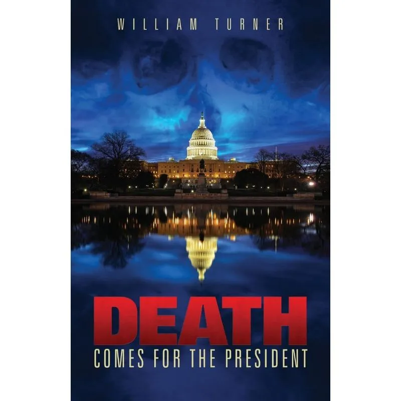 Death Comes For the President