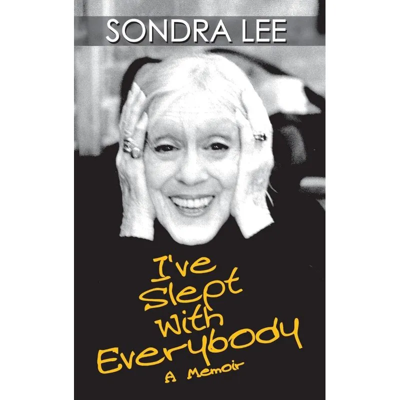 Ive Slept with Everybody