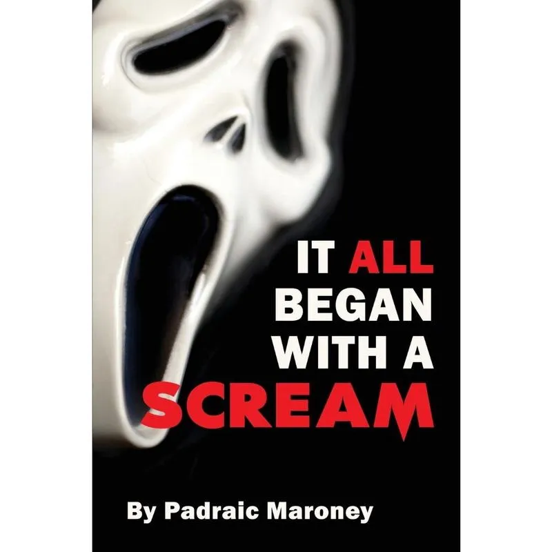 It All Began With A Scream
