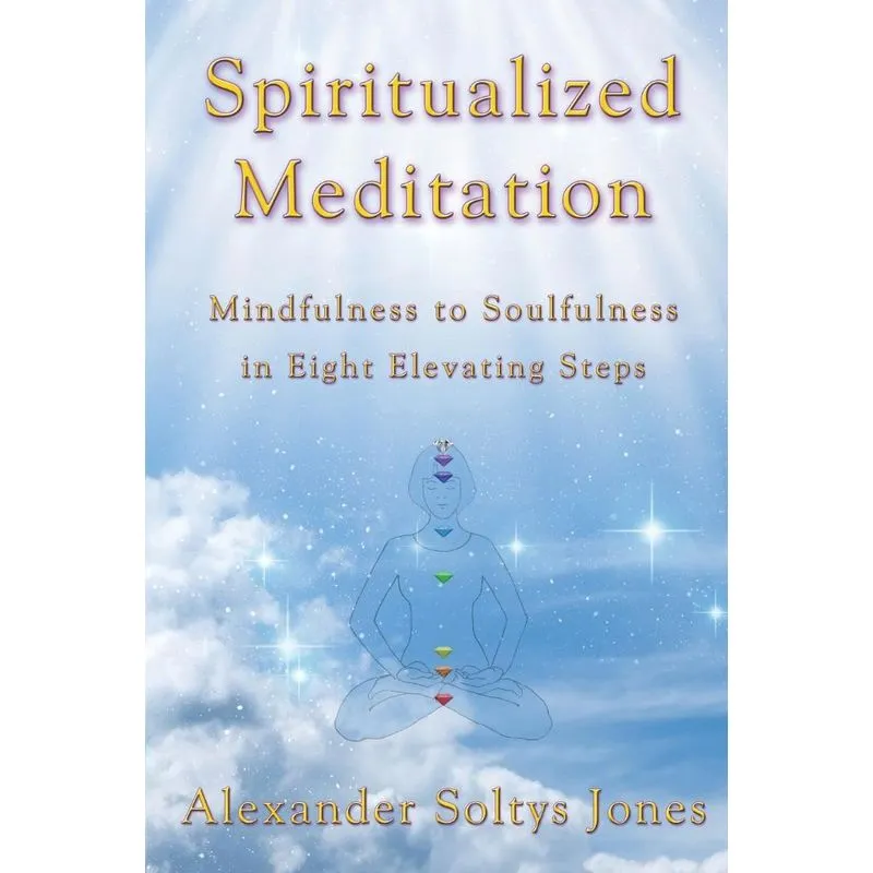 Spiritualized Meditation