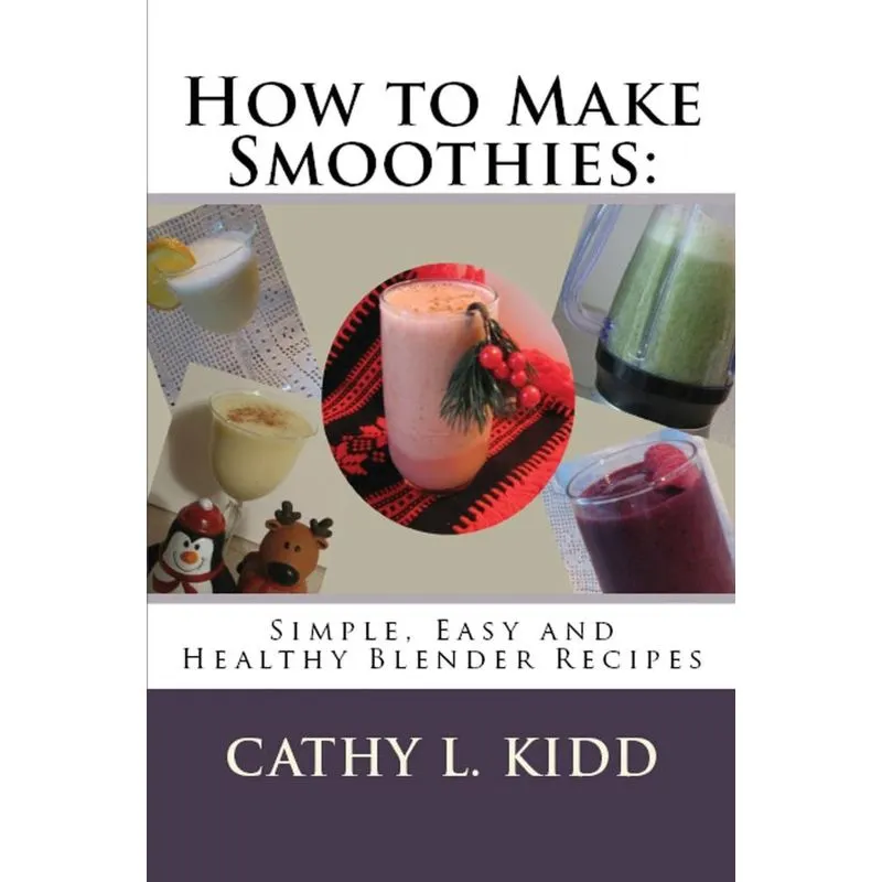How to Make Smoothies